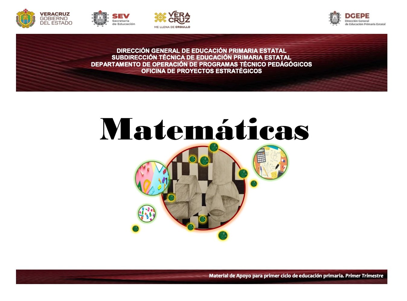 Matemáticas. Material de apoyo para primer ciclo. Segundo Trimestre