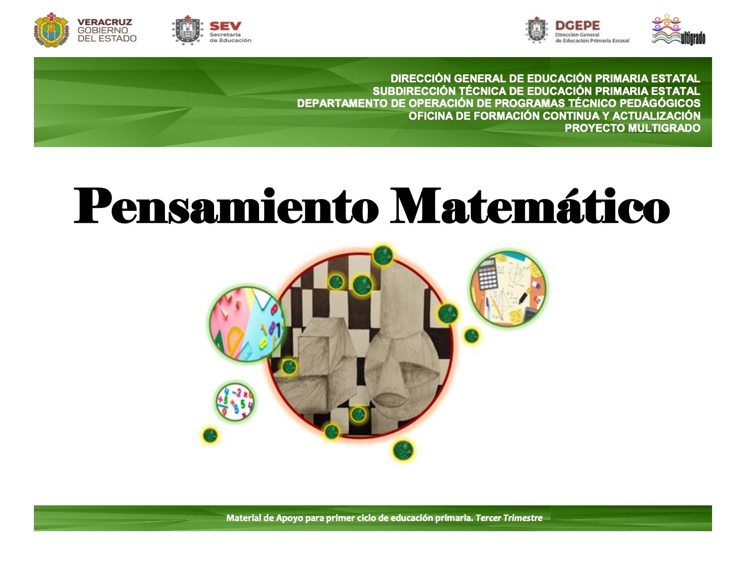 Pensamiento Matemático. Material de apoyo para primer ciclo. Tercer Trimestre