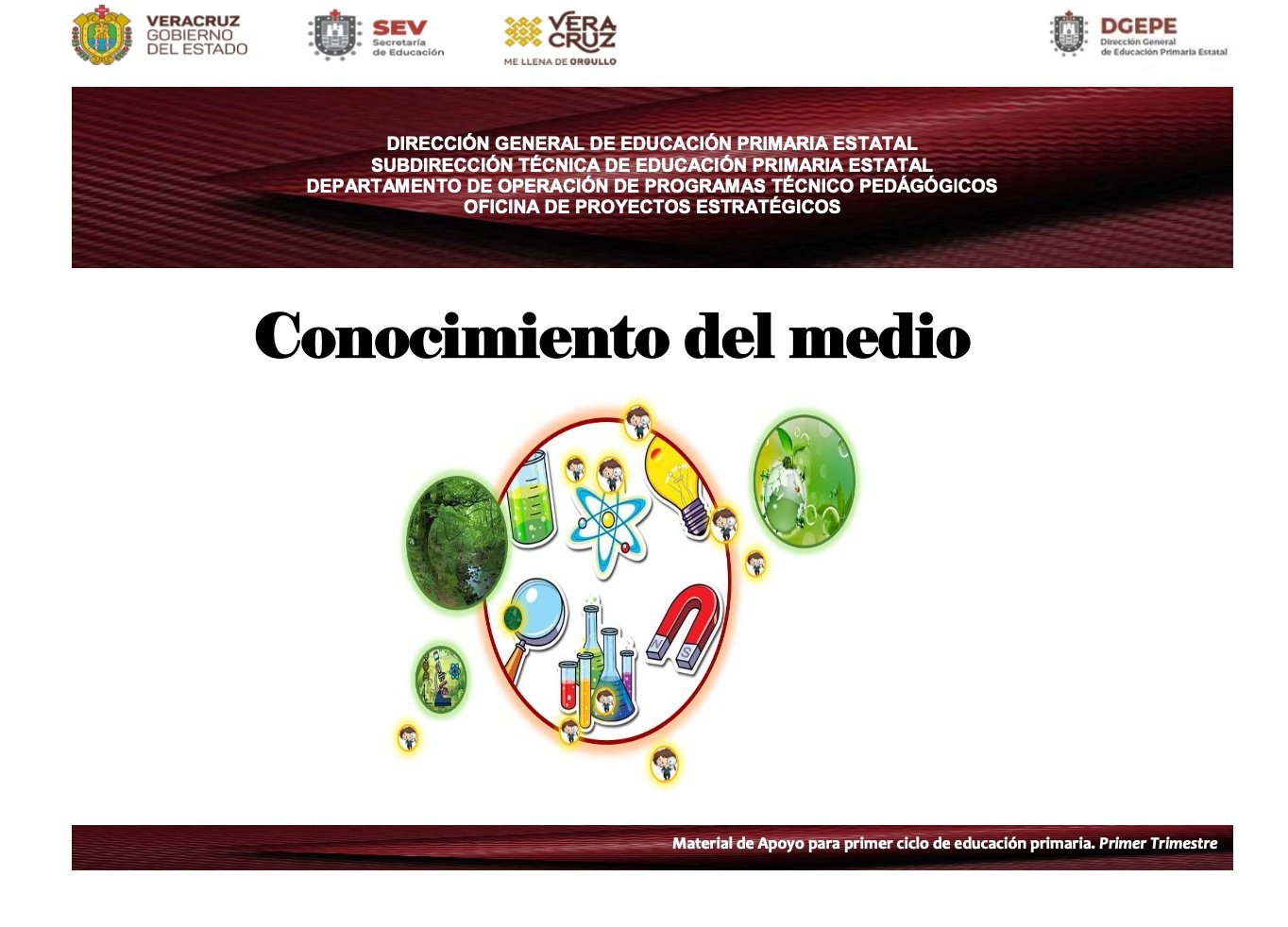 Conocimiento del Medio. Material de apoyo para primer ciclo. Primer Trimestre