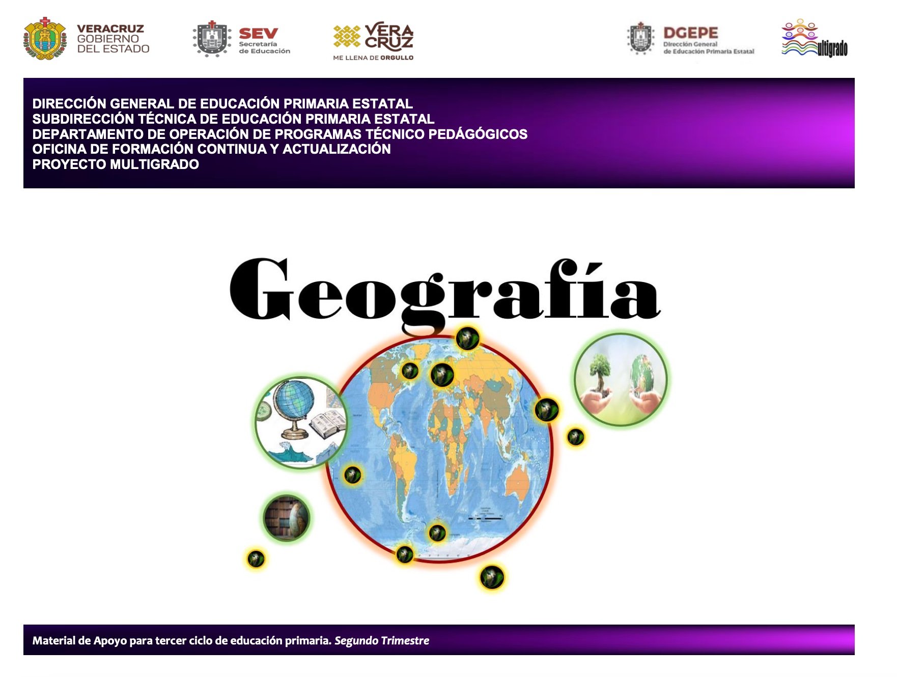 Geografía. Material de apoyo para tercer ciclo. Segundo Trimestre