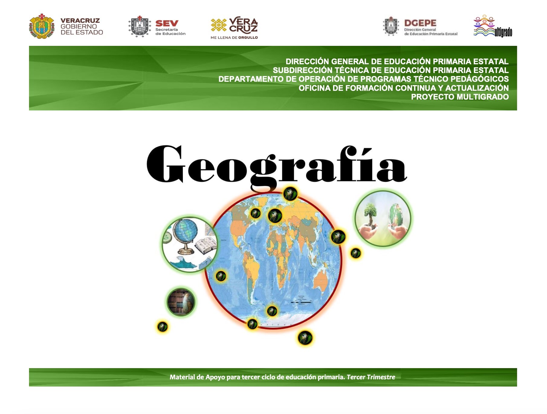 Geografía. Material de apoyo para tercer ciclo. Tercer Trimestre