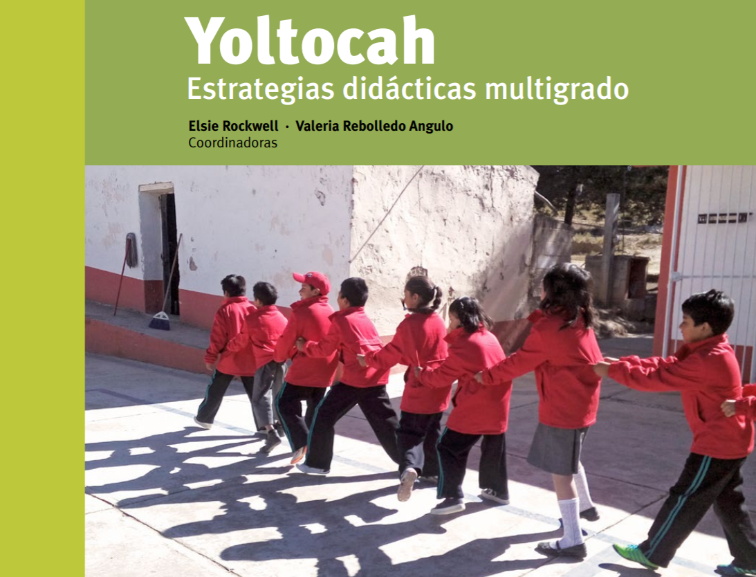 Yoltocah. Estrategias didácticas multigrado