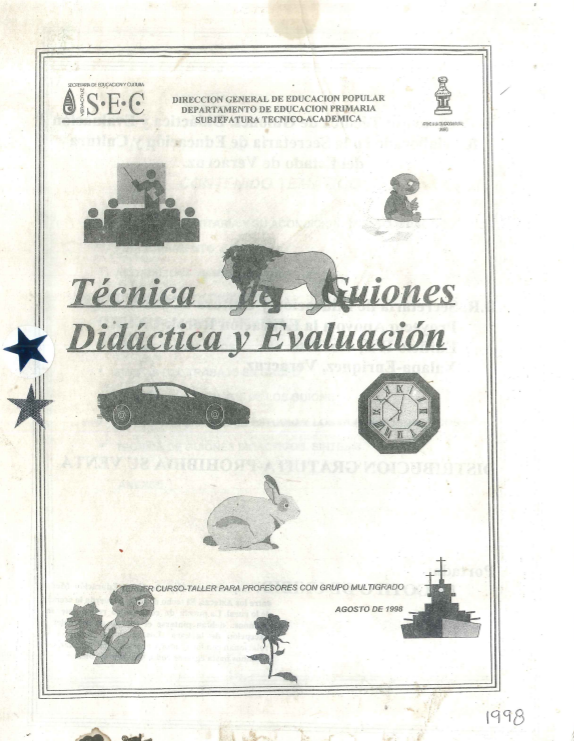 Técnica de Guiones. Didáctica y Evaluación