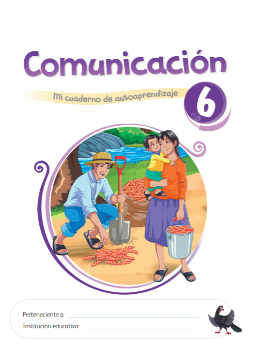 Comunicación 6o grado. Mi cuaderno de autoaprendizaje 