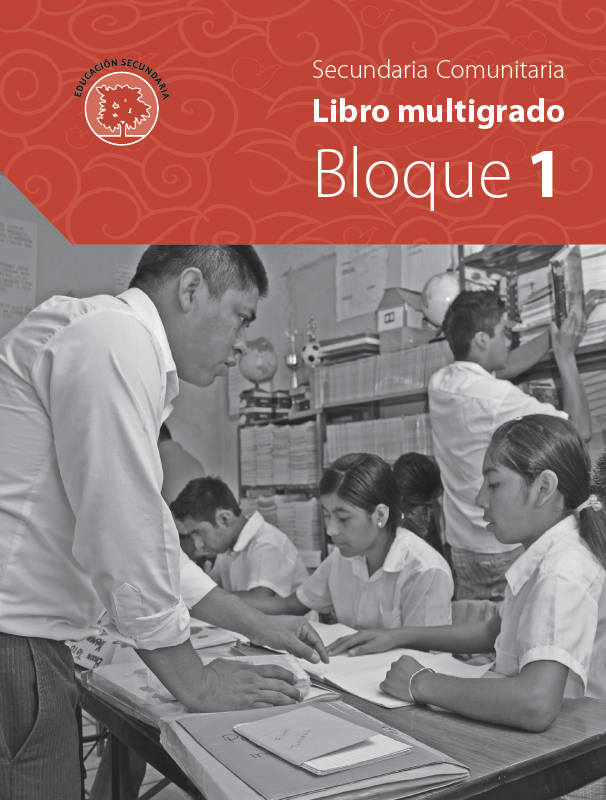 Secundaria Comunitaria. Libro Multigrado. Bloque 1