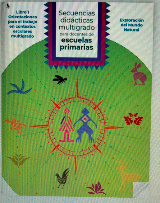 Libro 1: Orientaciones para el trabajo en contextos escolares multigrado